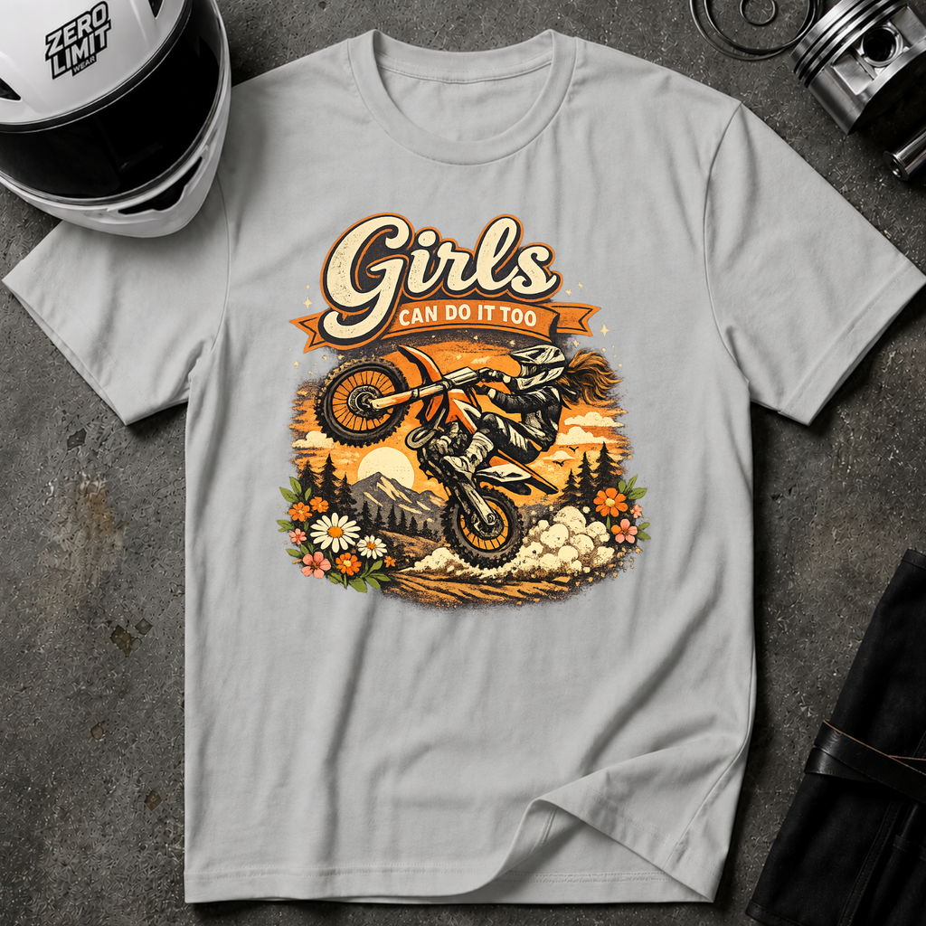 Girls Can Do It Too T-Shirt