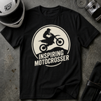 Inspiring Motocrosser T-Shirt