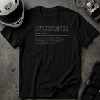 Street Rider Definition T-Shirt