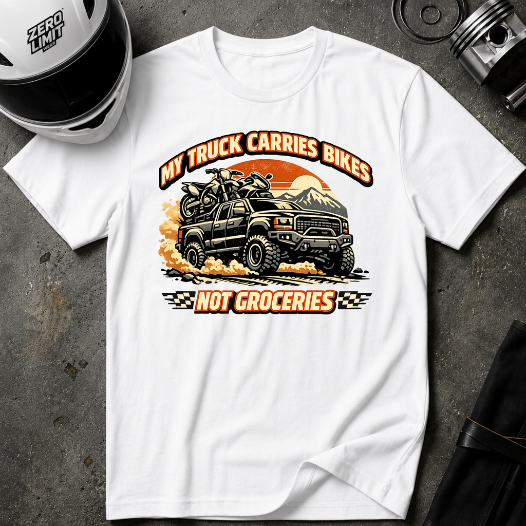 My Truck Carries Bikes Not Groceries T-Shirt