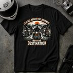 It's All About the Journey T-Shirt