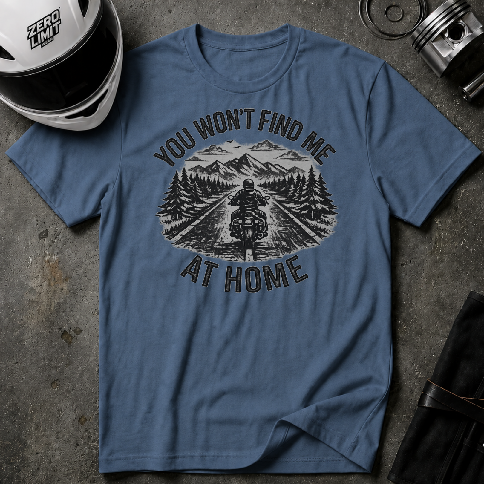 You Won't Find Me At Home T-Shirt