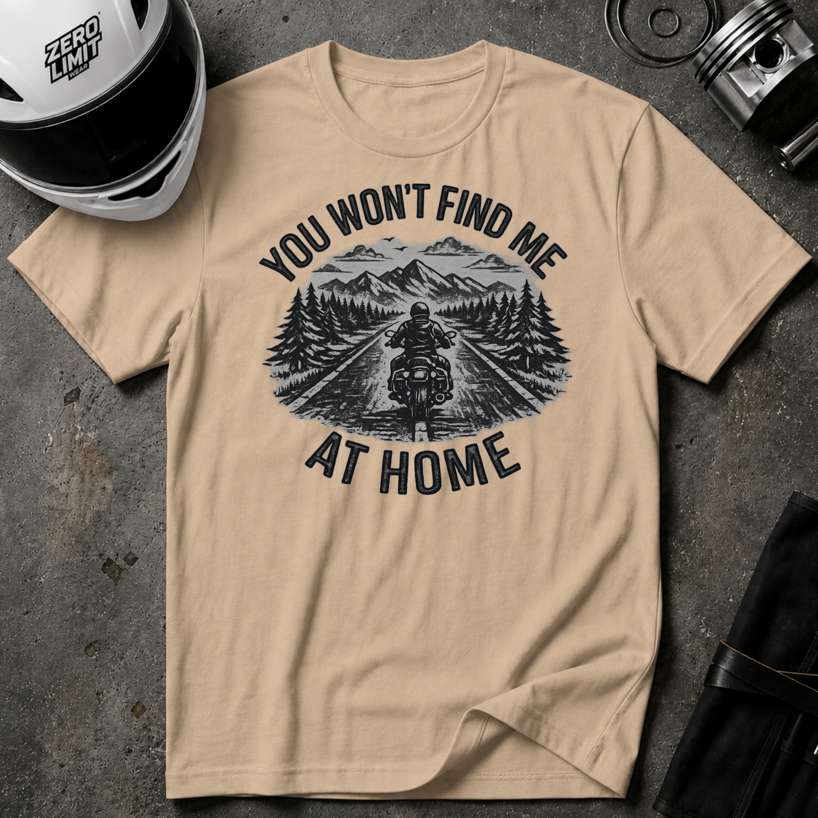 You Won't Find Me At Home T-Shirt