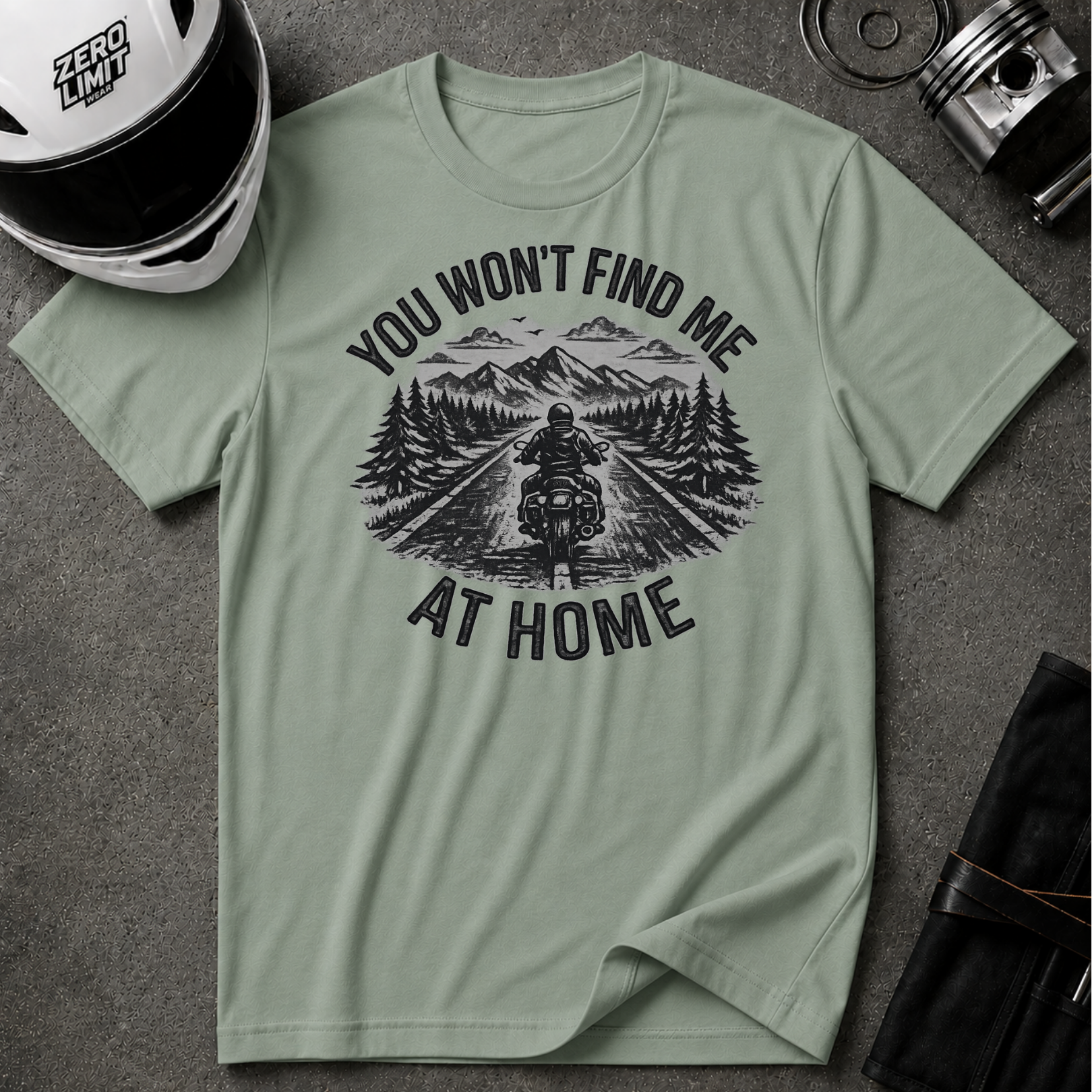 You Won't Find Me At Home T-Shirt