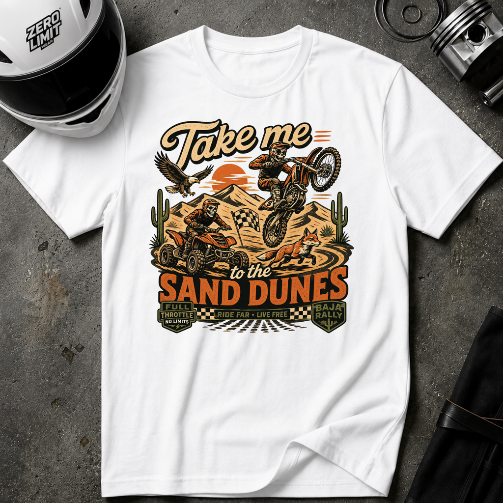Take Me To The Sand Dunes T-Shirt