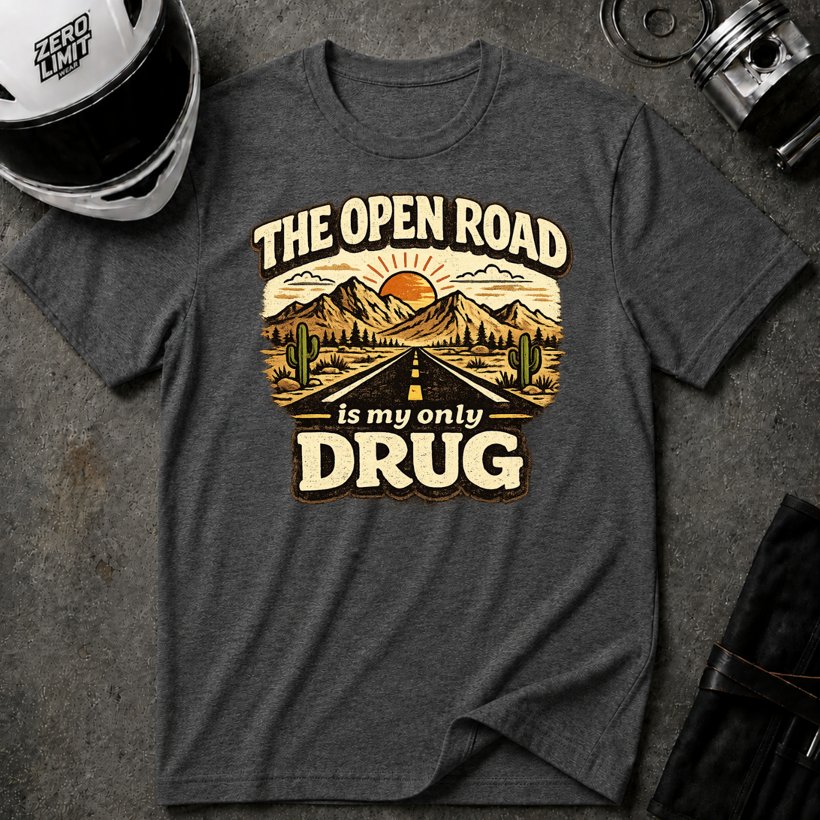 The Open Road is My Only Drug T-Shirt