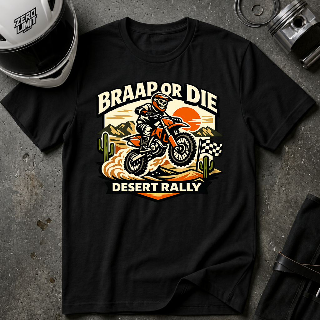 Desert Rally 'Braap or Die' Motorcycle T‑Shirt