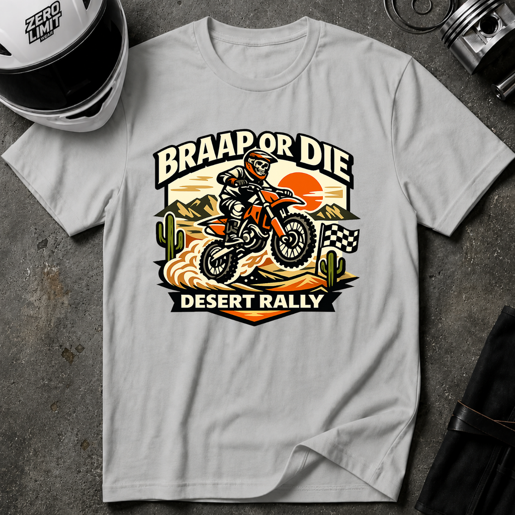 Desert Rally 'Braap or Die' Motorcycle T‑Shirt