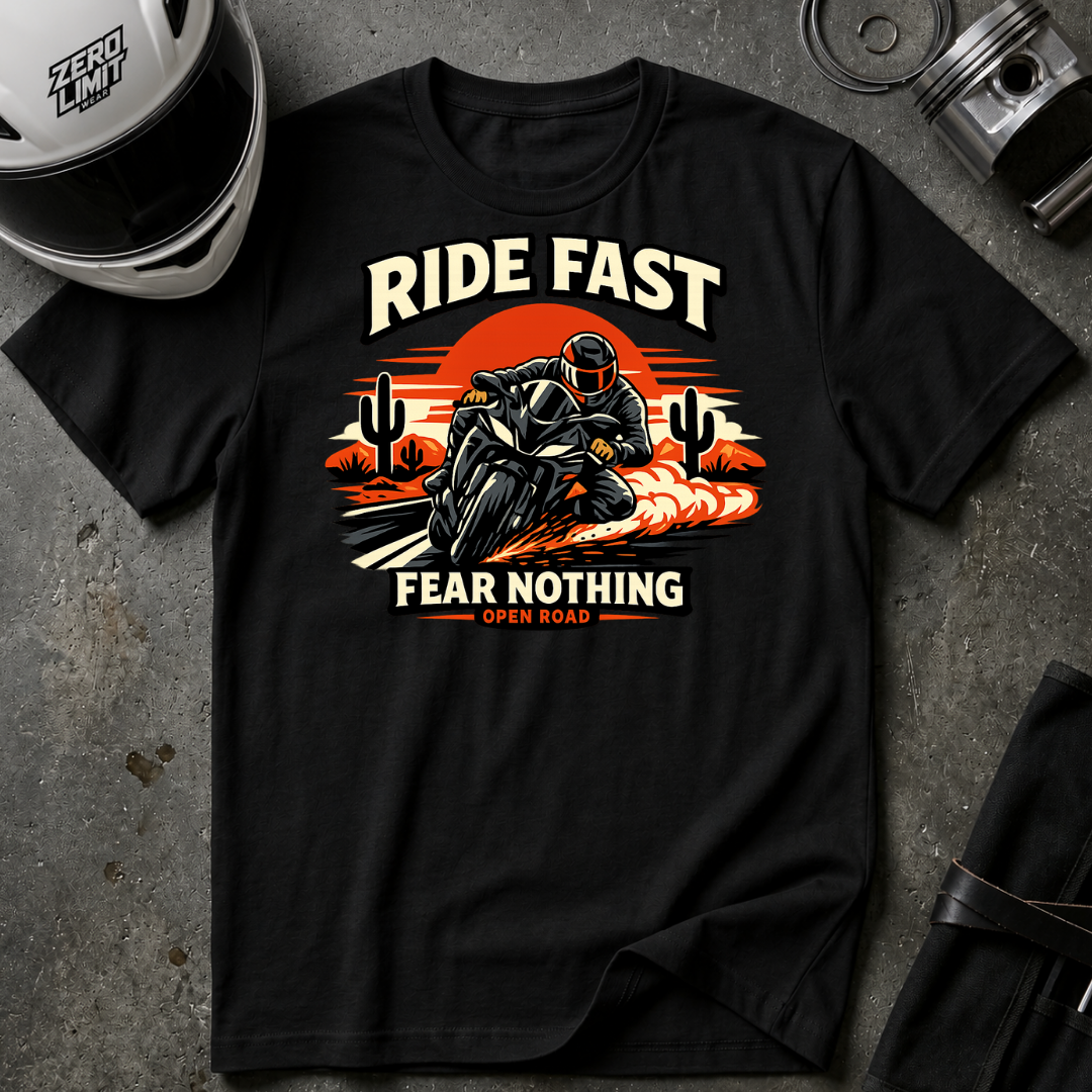 Ride Fast Fear Nothing T-Shirt