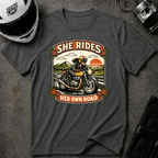 She Rides Her Own Road T-Shirt