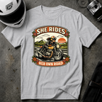 She Rides Her Own Road T-Shirt