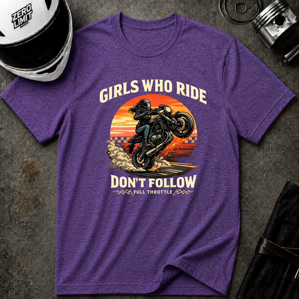 Girls Who Ride Don't Follow T-Shirt