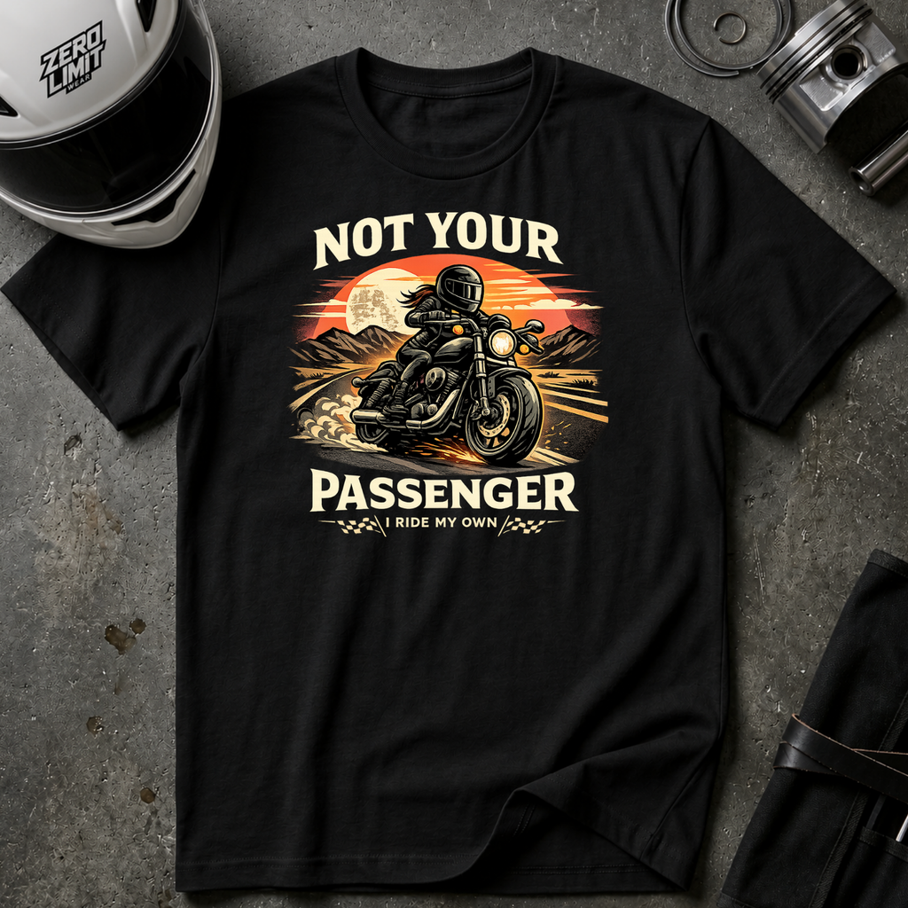No Your Passenger T-Shirt