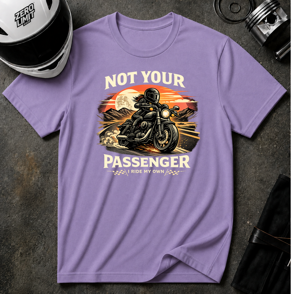 No Your Passenger T-Shirt