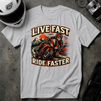 Live Fast Ride Faster T-Shirt