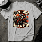 Live Fast Ride Faster T-Shirt