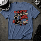 Weekends Are For Dirt Bikes & Snack Trailers T-Shirt
