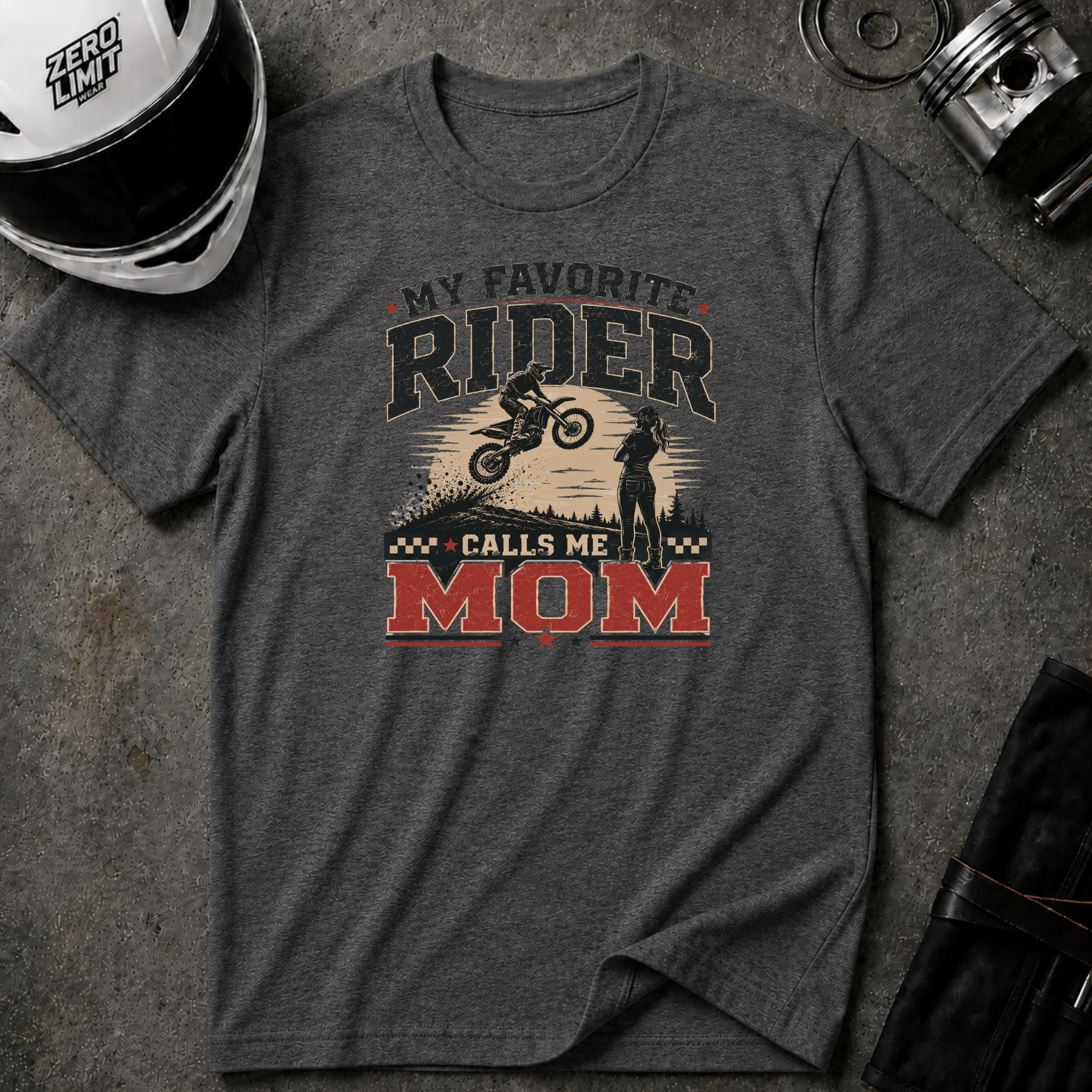 My Favorite Rider Calls me Mom T-Shirt