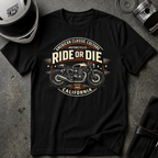 American Culture - Ride or Die T-Shirt
