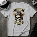 ZERO LIMIT - RIDE RUTHLESS T-Shirt