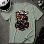 LET ME GIVE YOU A RIDE T-Shirt