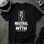 NEUTRAL IS A MYTH T-SHIRT
