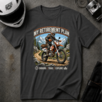 MY RETIREMENT PLAN T-SHIRT