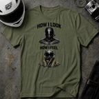 HOW I FEEL VS HOW I LOOK T-SHIRT