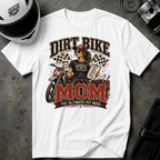 DIRT BIKE MOM T-SHIRT
