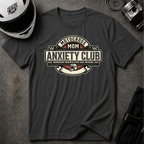 MOTOCROSS MOM ANXIETY CLUB T-SHIRT