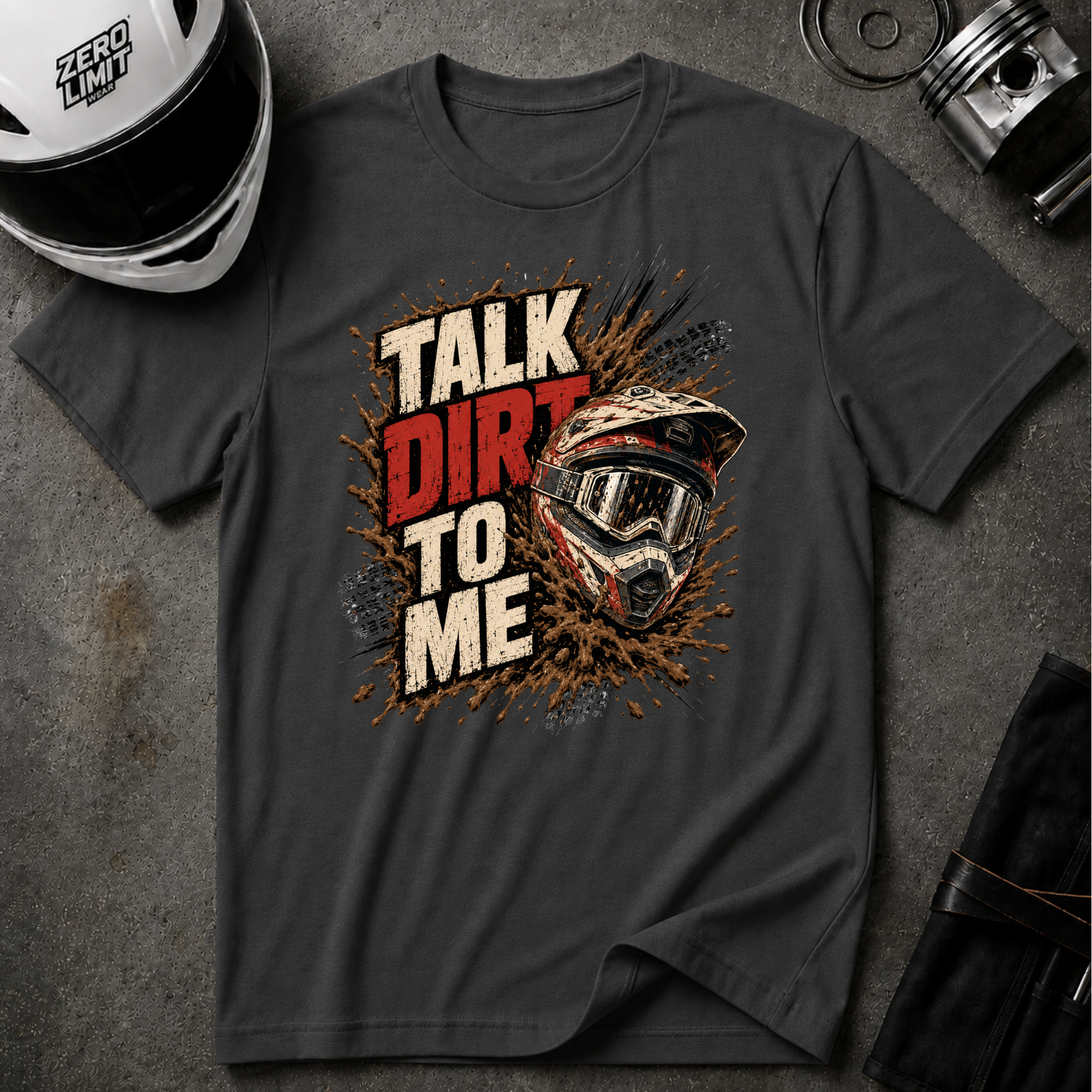 TALK DIRT TO ME T-SHIRT