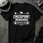 CHECKPOINT REACHED T-SHIRT