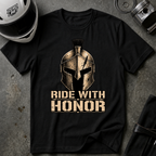 RIDE WITH HONOR T-SHIRT
