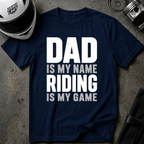 DAD IS THE NAME T-SHIRT