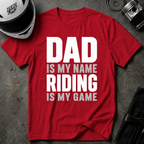 DAD IS THE NAME T-SHIRT