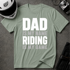DAD IS THE NAME T-SHIRT