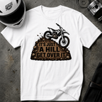 GET OVER IT T-SHIRT