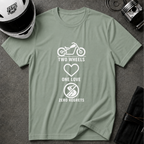 2 WHEELS, 1 LOVE, 0 REGRETS T-SHIRT
