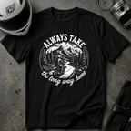 ALWAYS THE LONG WAY HOME T-SHIRT