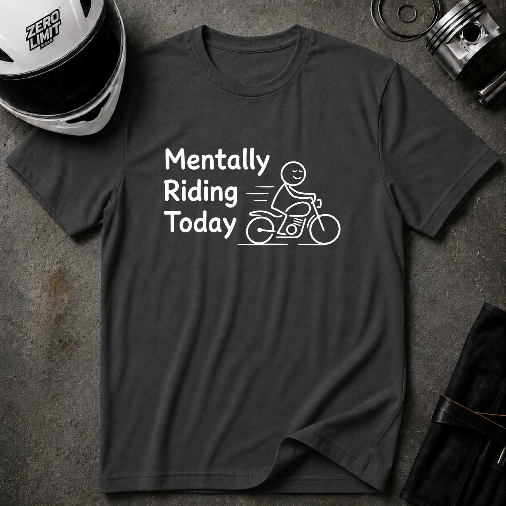 MENTALLY RIDING T-SHIRT