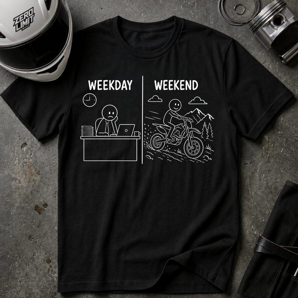 WEEKDAY VS WEEKEND T-SHIRT