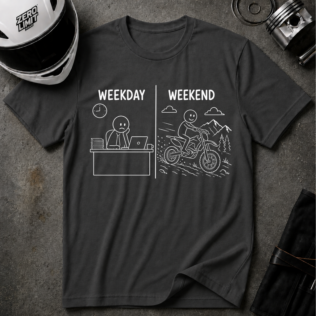 WEEKDAY VS WEEKEND T-SHIRT