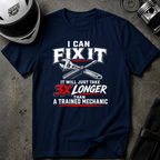 I CAN FIX IT T-SHIRT