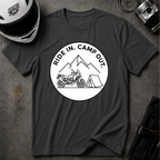 RIDE IN. CAMP OUT. T-SHIRT
