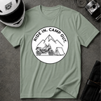 RIDE IN. CAMP OUT. T-SHIRT