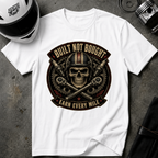 BUILT NOT BOUGHT T-SHIRT