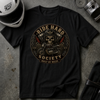 RIDE HARD SOCIETY T-SHIRT