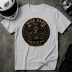 RIDE HARD SOCIETY T-SHIRT