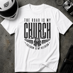 ROAD IS MY CHURCH T-SHIRT