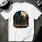 RAIN OR SHINE, WE RIDE T-SHIRT